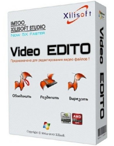 Xilisoft Video Editor 2.2.0 Build 20130116 ML/RUS