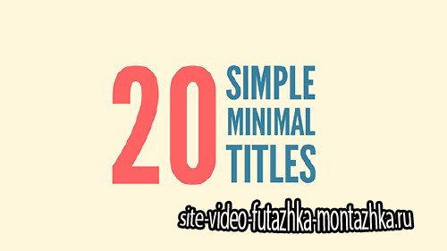 20 Simple Minimal Titles - Project for After Effects (Videohive)