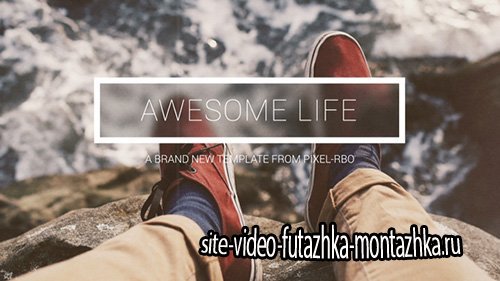 Awesome Life - Project for After Effects (Videohive)