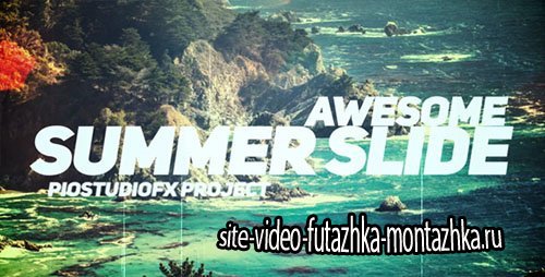Awesome Summer Slide - Project for After Effects (Videohive)