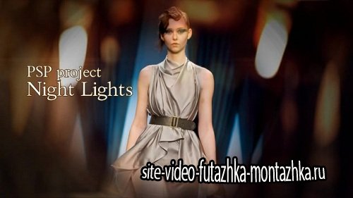Проект ProShow Producer - Night Lights