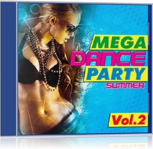 Mega Dance Party Summer Vol.2 (2013)
