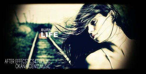 Burning Life - Project for After Effects (Videohive)