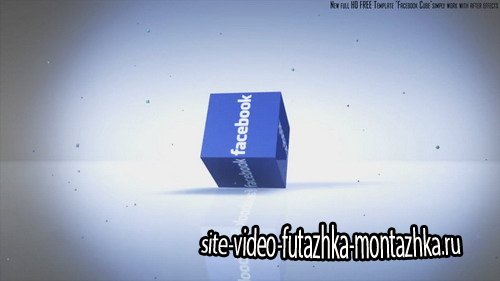 Facebook Cube - Project for After Effects