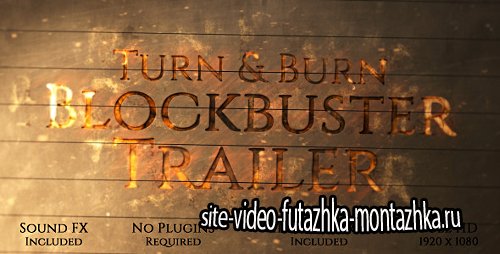 Turn and Burn Blockbuster Trailer - Project for After Effects (Videohive)