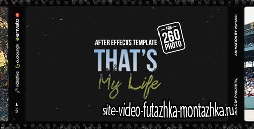 That's My Life - Project for After Effects (Videohive)