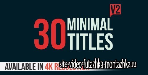 30 Minimal Titles V2 - Project for After Effects (Videohive)