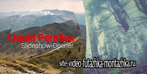 Liquid Parallax - Slideshow Opener - Project for After Effects (Videohive)