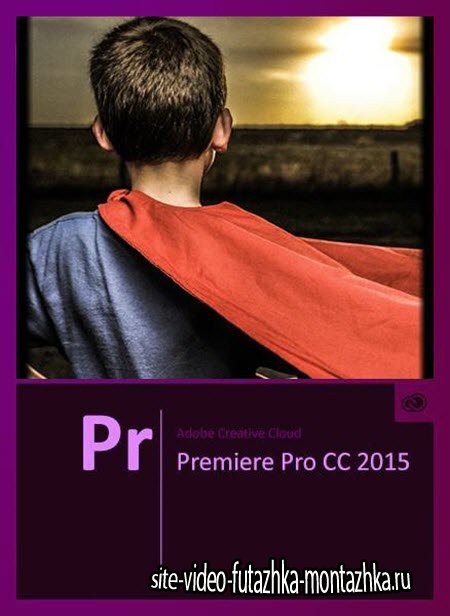 Adobe Premiere Pro CC 2015 9.1.0.174 by m0nkrus (2015/RUS/ENG)