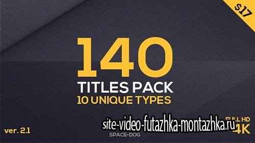 140 Titles Pack (10 popular types) - Project for After Effects (Videohive)