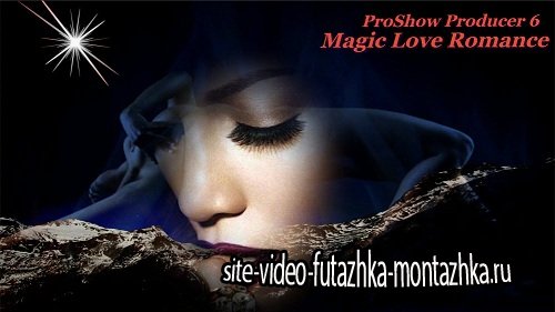 Magic Love Romance - Project ProShow Producer