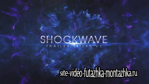 Shockwave Trailer Titles v1 - After Effects Template
