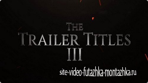 The Trailer Titles III - After Effects Template