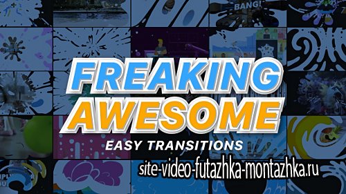 Freaking Awesome Transitions - Project for After Effects (Videohive)